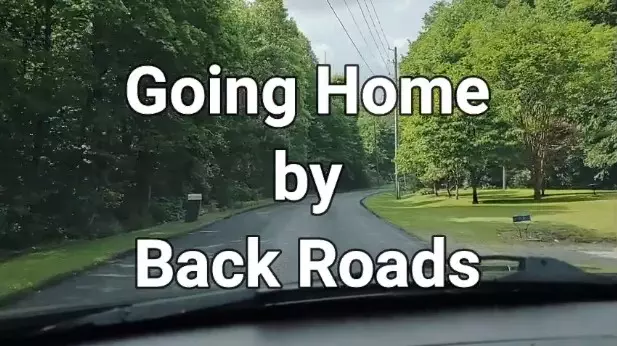Going Home by Back Roads